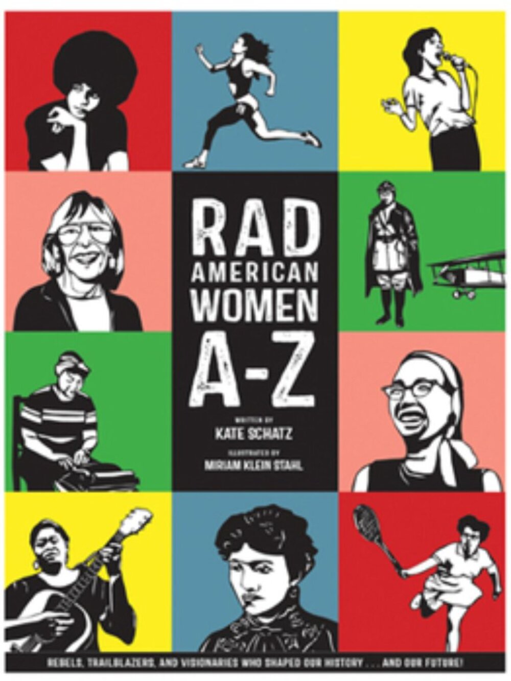 NWT! Rad American Women A-Z by Kate Schatz - Hardcover